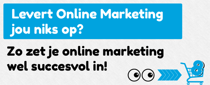 Online Marketing succesvol inzetten